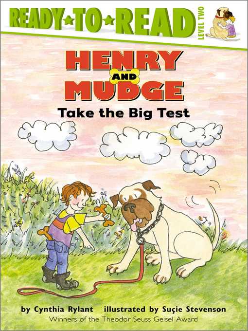 Title details for Henry and Mudge Take the Big Test by Cynthia Rylant - Available
